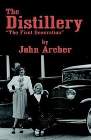 Cover of: Distillery, the: First Generation