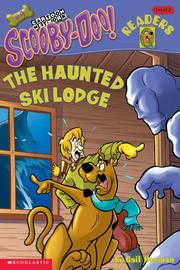 Cover of: The Haunted Ski Lodge by Gail Herman