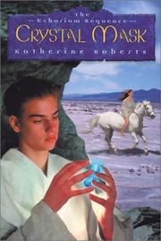 Cover of: Crystal mask by Roberts, Katherine