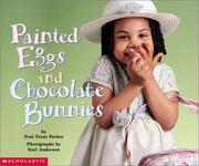Cover of: Painted eggs and chocolate bunnies