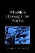 Cover of: Whistles Through the Rocks