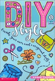 Cover of: DIY style: create your own cool and original stuff