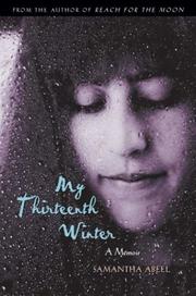 Cover of: My Thirteenth Winter by Samantha Abeel
