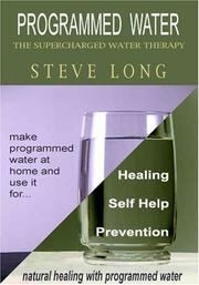 Cover of: Programmed Water: The Supercharged Water Therapy