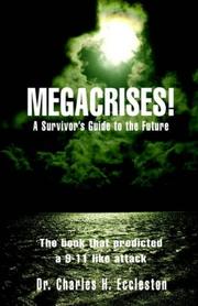 Cover of: Megacrises!: A Survivors Guide to the Future