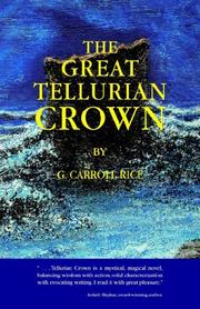 Cover of: The Great Tellurian Crown | G. Carroll Rice