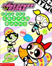 Cover of: Powerpuff Girls Save The Easter Bunny (Powerpuff) | E.S. Mooney