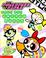 Cover of: Powerpuff Girls Save The Easter Bunny (Powerpuff)