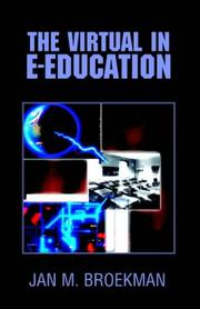 Cover of: The Virtual In E-education by Jan M. Broekman