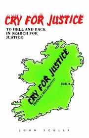 Cover of: Cry For Justice by John Scully