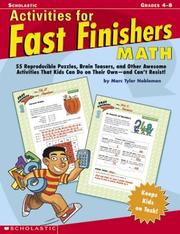Cover of: Activities For Fast Finishers: Math: 50 Reproducible Puzzles, Brain Teasers, and Other Awesome Activities That Kids Can Do On Their Own - and Can't Resist