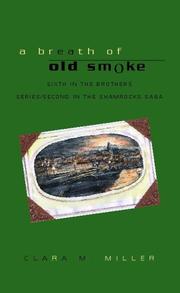 Cover of: A Breath of Old Smoke: Sixth in the Brothers Series/Second in the Samrocks Saga