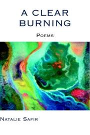 Cover of: A Clear Burning: Poems