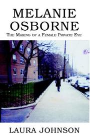 Cover of: Melanie Osborne: The Making Of A Female Private Eye