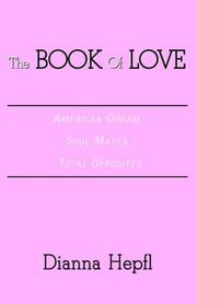 Cover of: The Book Of Love | Dianna Hepfl