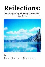 Cover of: Reflections: Readings of Spirtuality, Gratitude and Love