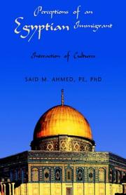 Cover of: Perceptions Of An Egyptian Immigrant by Said M. Ahmed Pe