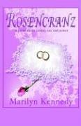 Cover of: Rosencranz by Marilyn Kennedy, Marilyn Kennedy