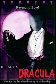 The Alpha Dracula by Raymond Boyd
