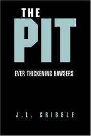 Cover of: The Pit: Everthickening Hawsers