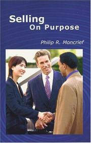 Cover of: Selling on Purpose | Philip R. Moncrief