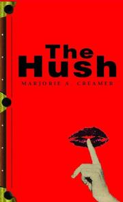 Cover of: Hush, the