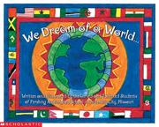 Cover of: We Dream Of A World... by Scholastic Inc.