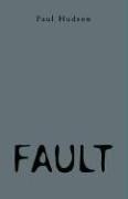 Cover of: Fault by Paul Hudson