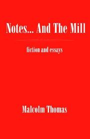 Cover of: Notes... And the Mill