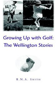Cover of: Growing Up With Golf | R.N.A. Smith