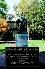 Cover of: Colonial Well of Knowledge by John Garrett, John Garrett