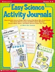 Cover of: Easy Science Activity Journals (Grades 3-6)
