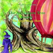 Cover of: The Adventure Tree, Book II: The Royal Magic Show