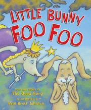 Cover of: Little Bunny Foo Foo: told and sung by the Good Fairy