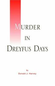 Cover of: Murder in Dreyfus Days | Donald J. Harvey