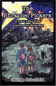 Cover of: The Shrapnel Pickers by George Schofield