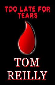Cover of: Too Late for Tears