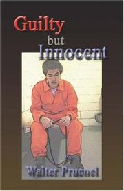 Guilty but Innocent by Walter Prucnel