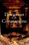 Cover of: The Donation of Constatine: A Vision at the Roman Church & the World in the 21st Century