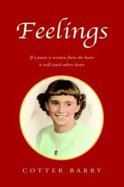 Cover of: Feelings: If a Poem Is Written from the Heart It Will Reach Others Heart