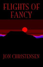 Cover of: Flights of Fancy by Jon Christensen