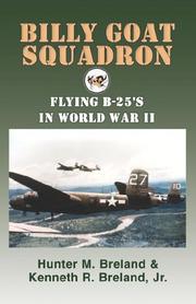 Cover of: Billy Goat Squadron: Flying B-25's in World War II