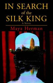 Cover of: In Search of the Silk King by Maya Herman