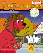 Cover of: Clifford's Scary Halloween (3-d Glasses)