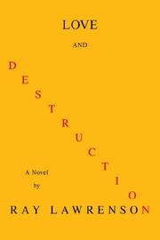 Cover of: Love And Destruction