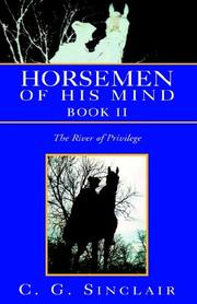 Cover of: Horsemen of His Mind Book II: The River of Privilege