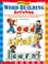 Cover of: Fun & Easy Word Building Activities (Grades K-2)