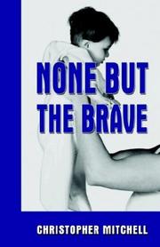 Cover of: None but the Brave