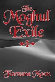 Cover of: The Moghul Exile