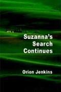 Cover of: Suzanna's Search Continues